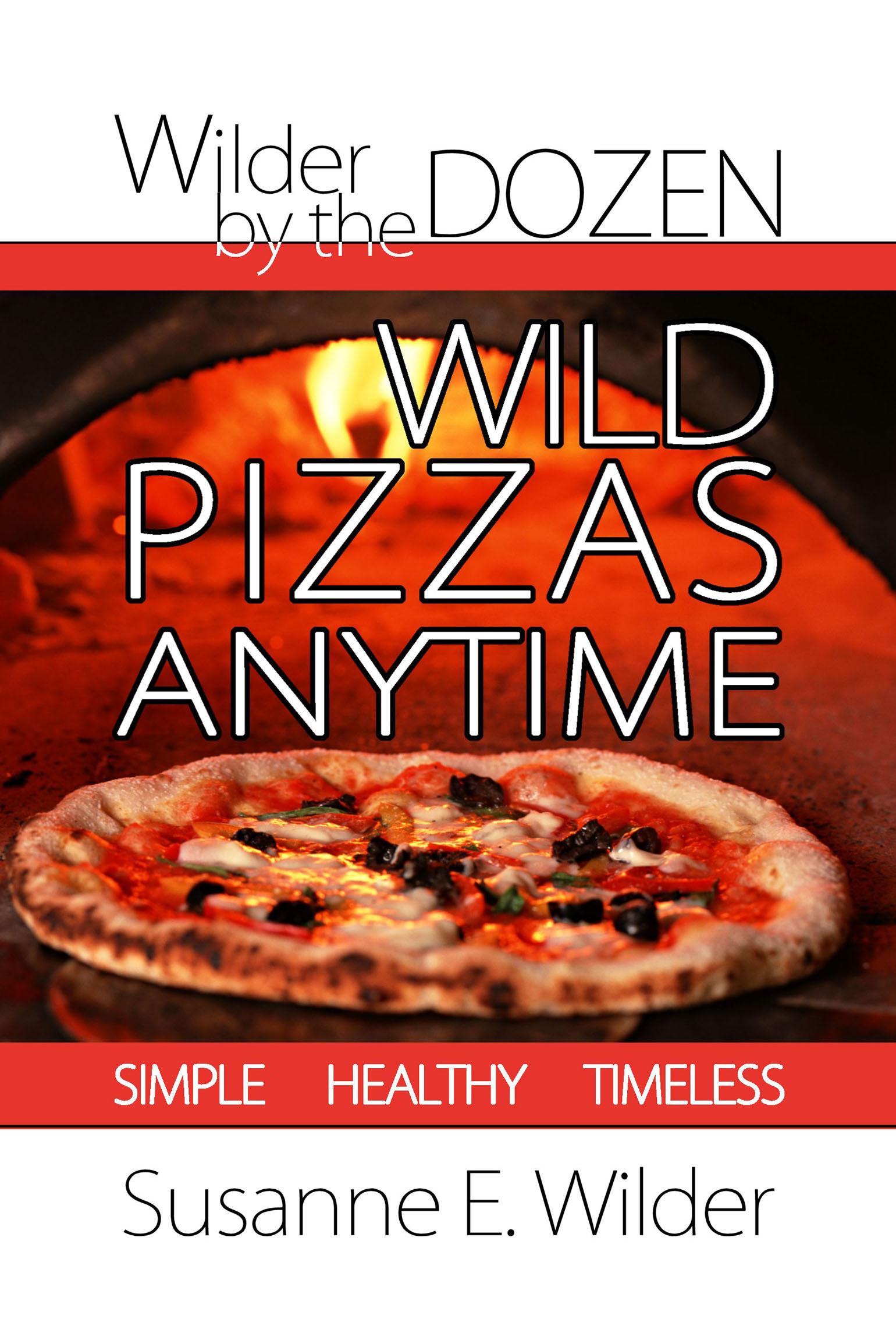 Wild Pizzas Anytime